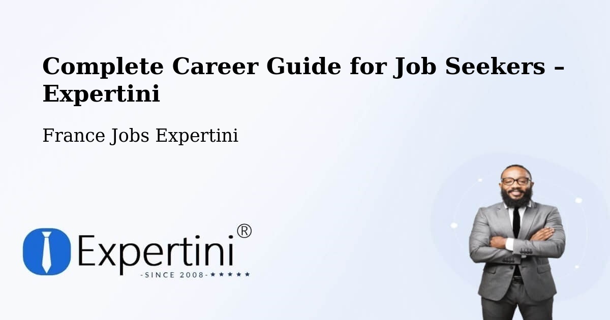 Career Guide for Job Seekers – Méru - Méru, France Jobs Expertini