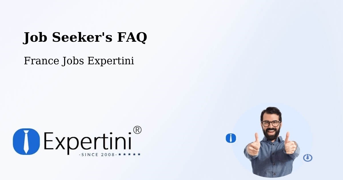 Job Seeker FAQ – Méru - France Jobs Expertini