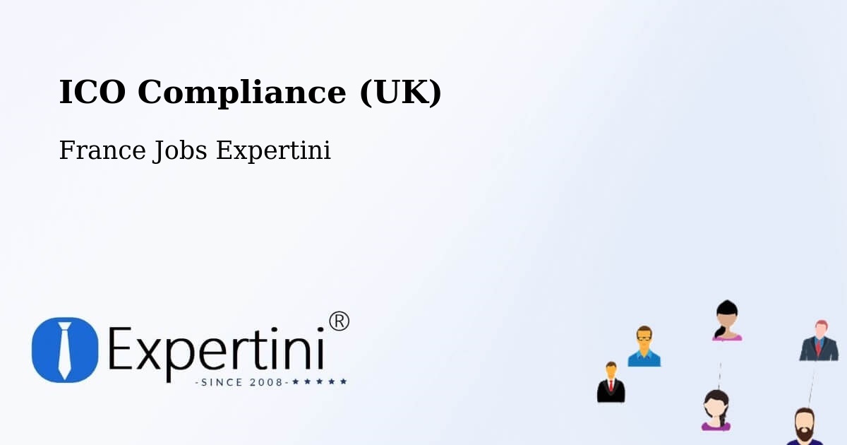 UK Data Protection & ICO Compliance – Méru - France Jobs Expertini